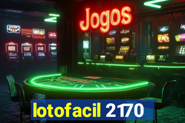 lotofacil 2170