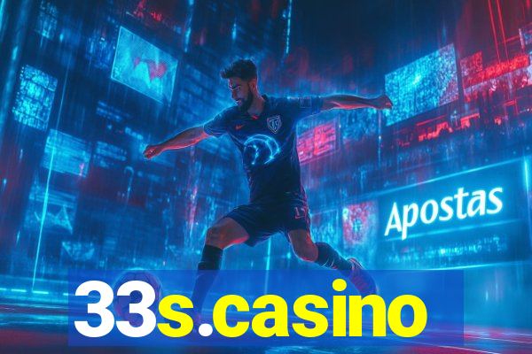 33s.casino