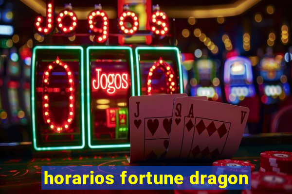 horarios fortune dragon