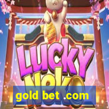 gold bet .com