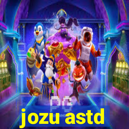 jozu astd