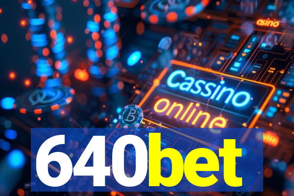 640bet