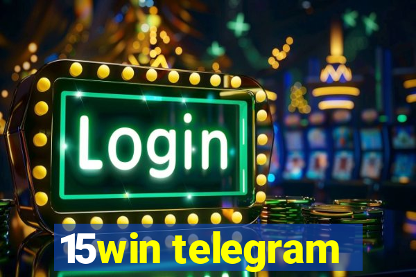 15win telegram