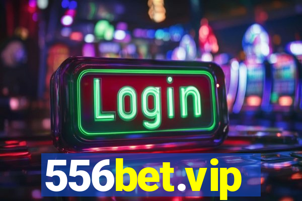 556bet.vip