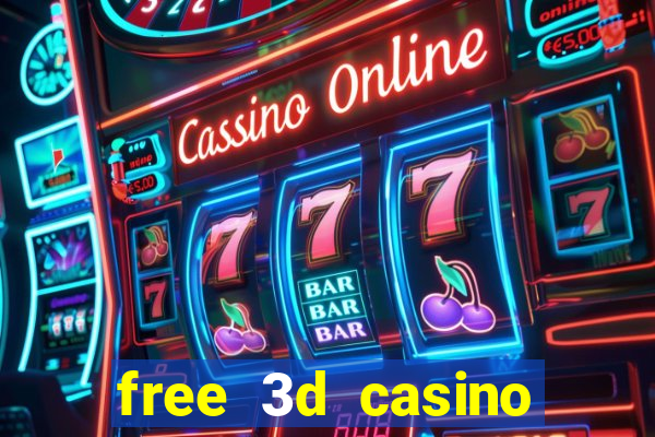 free 3d casino slot games