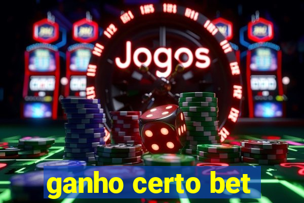 ganho certo bet