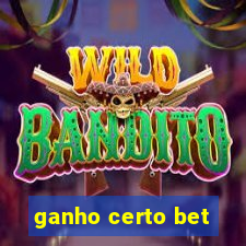 ganho certo bet