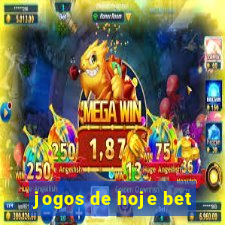 jogos de hoje bet