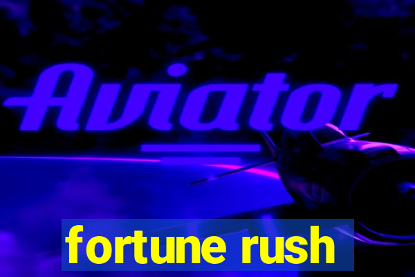 fortune rush