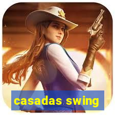 casadas swing