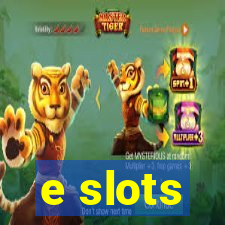 e slots