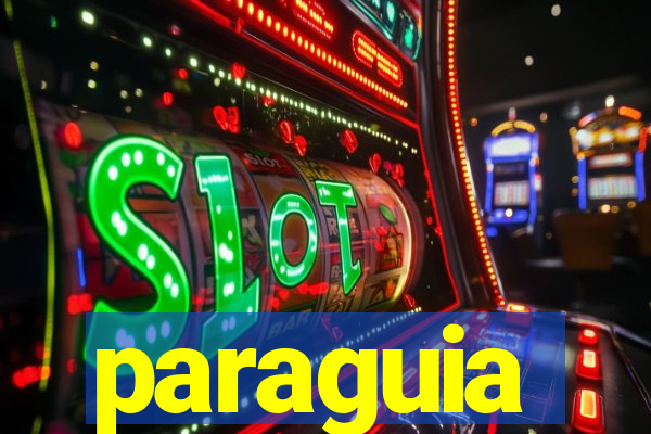 paraguia