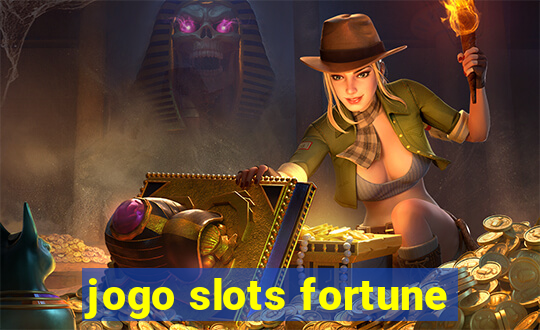 jogo slots fortune