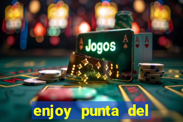 enjoy punta del este resort e casino