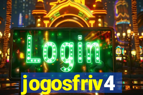 jogosfriv4