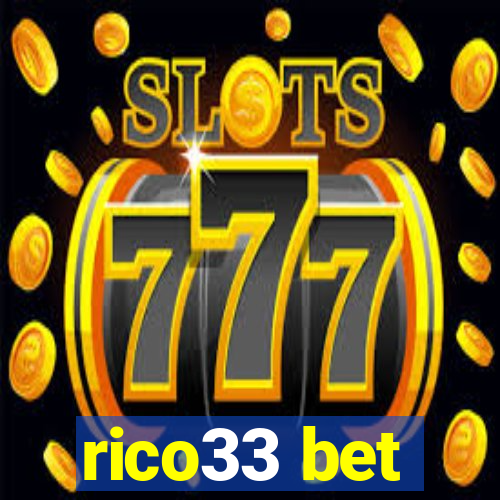 rico33 bet