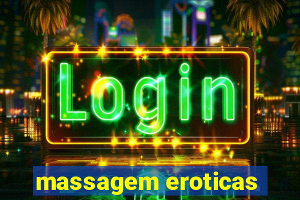 massagem eroticas