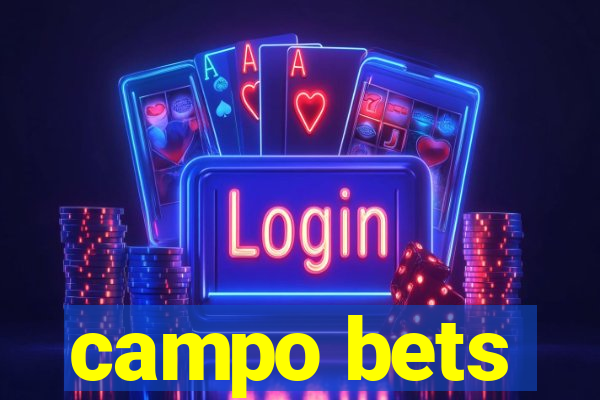 campo bets