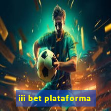 iii bet plataforma