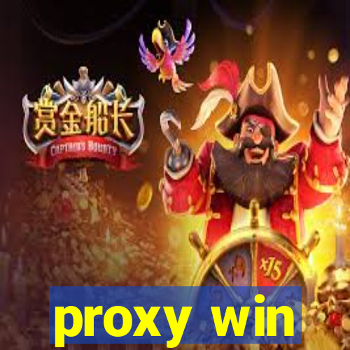 proxy win