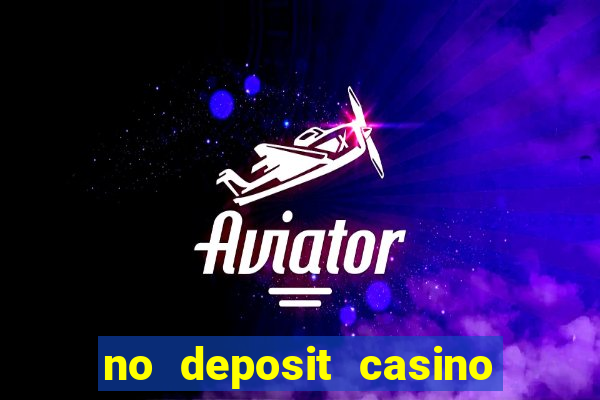 no deposit casino bonus code