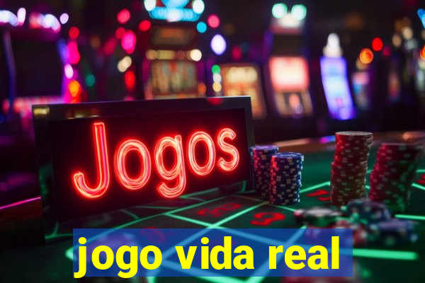 jogo vida real