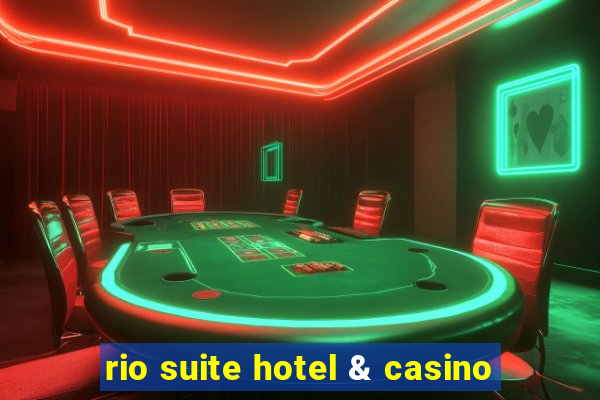 rio suite hotel & casino