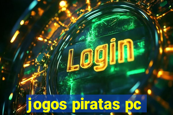 jogos piratas pc