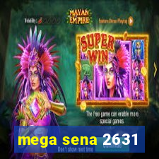 mega sena 2631