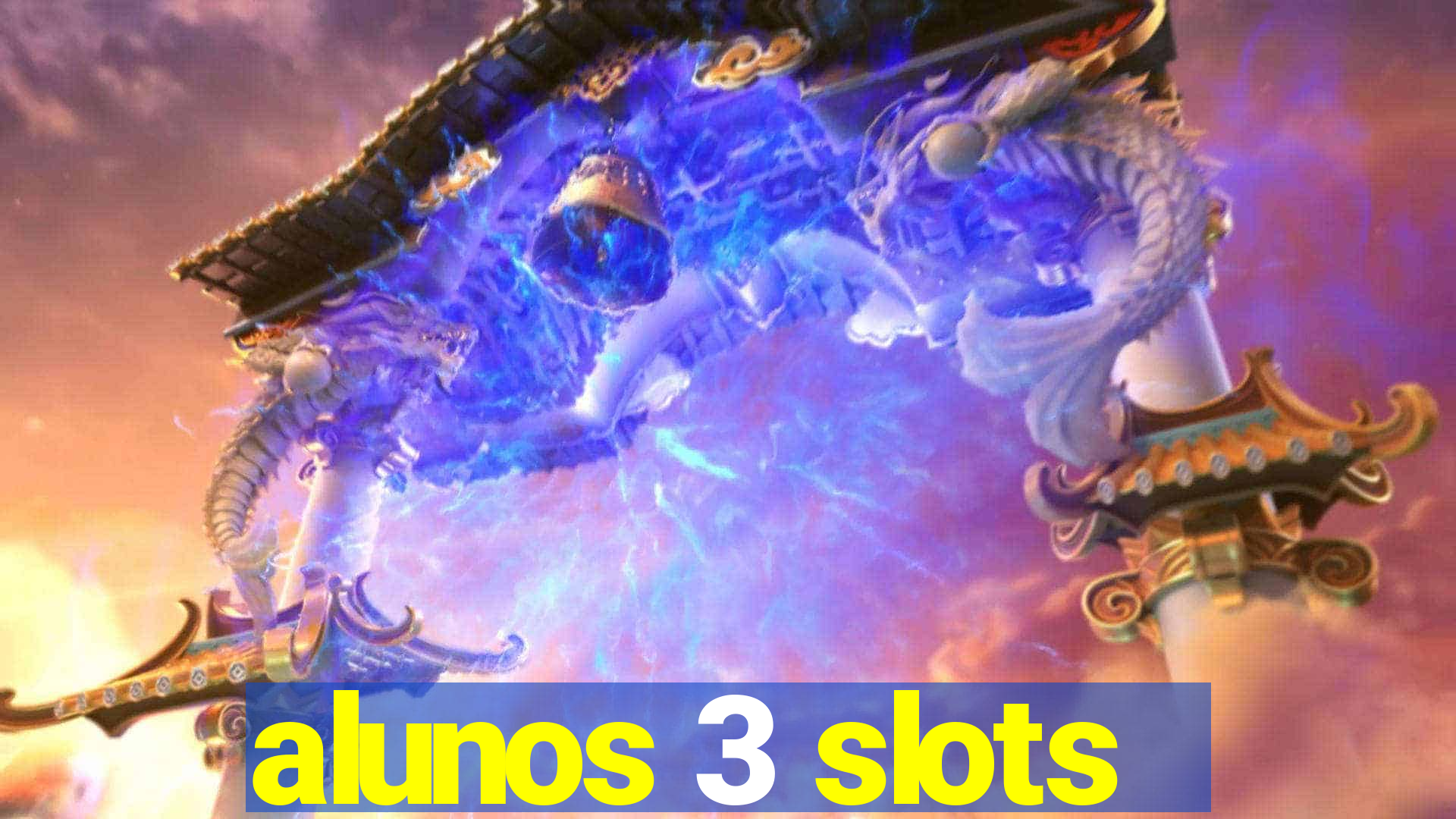 alunos 3 slots