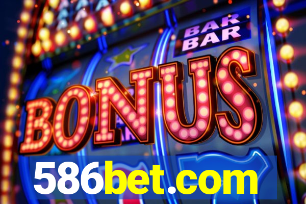 586bet.com