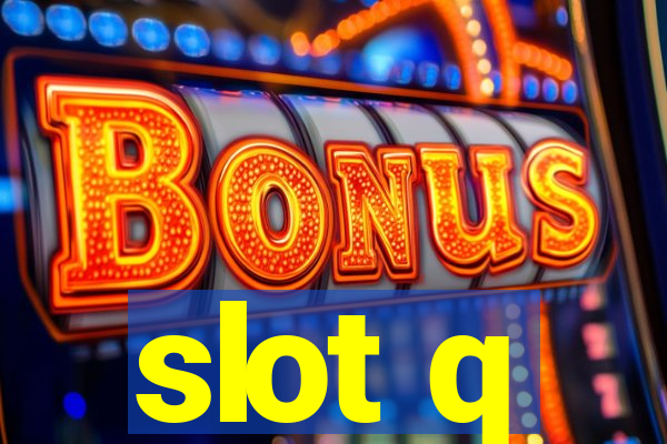 slot q