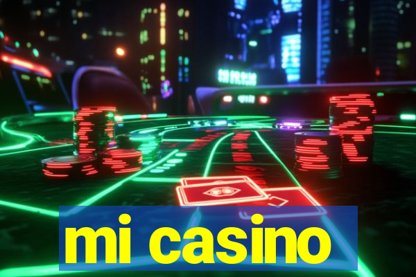 mi casino