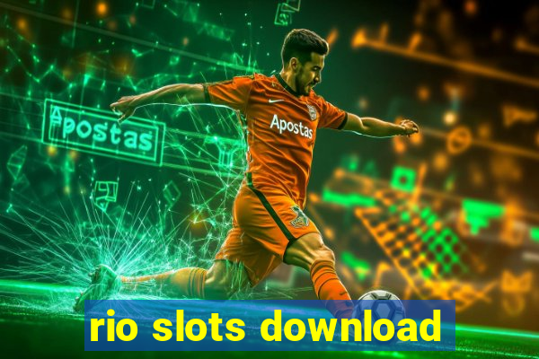 rio slots download