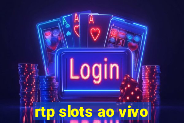 rtp slots ao vivo