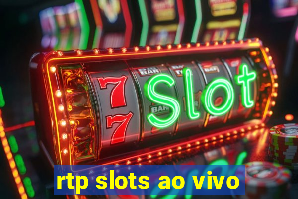 rtp slots ao vivo