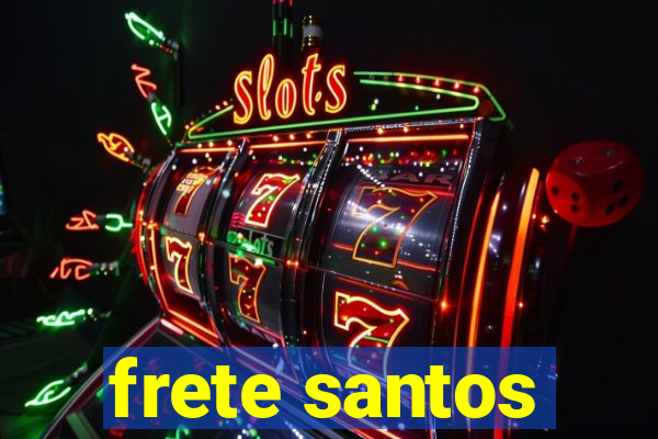 frete santos