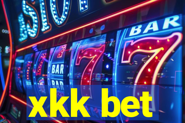 xkk bet