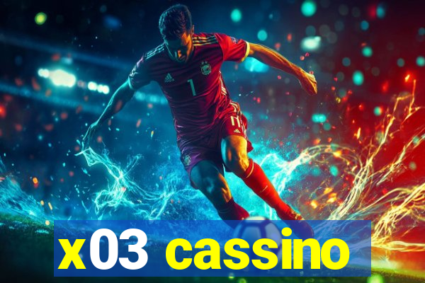 x03 cassino