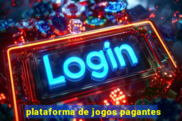 plataforma de jogos pagantes