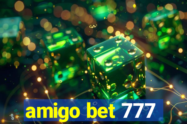 amigo bet 777