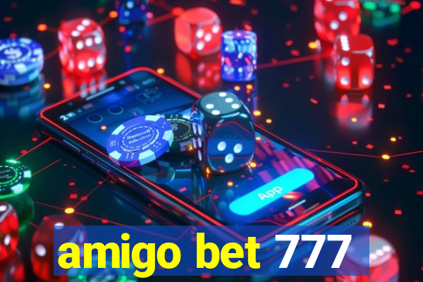 amigo bet 777