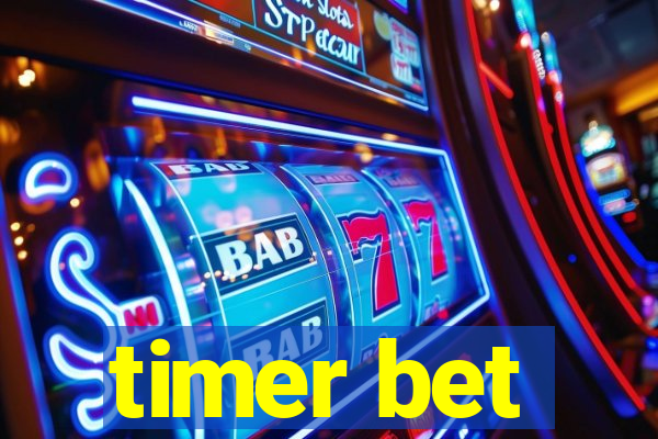 timer bet