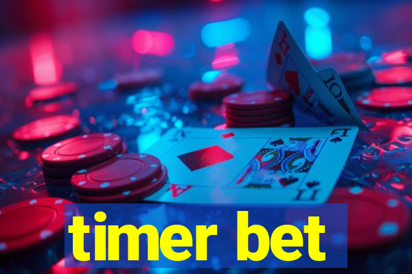 timer bet