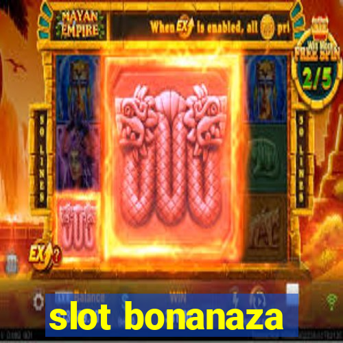 slot bonanaza