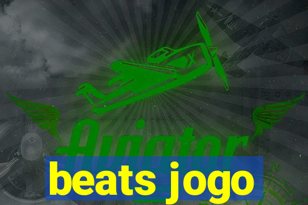 beats jogo