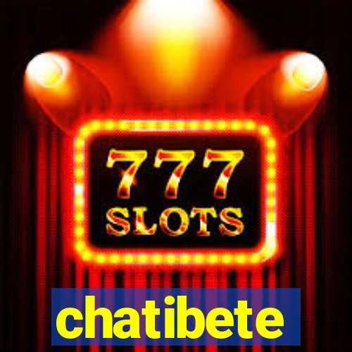 chatibete