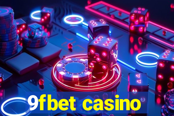 9fbet casino