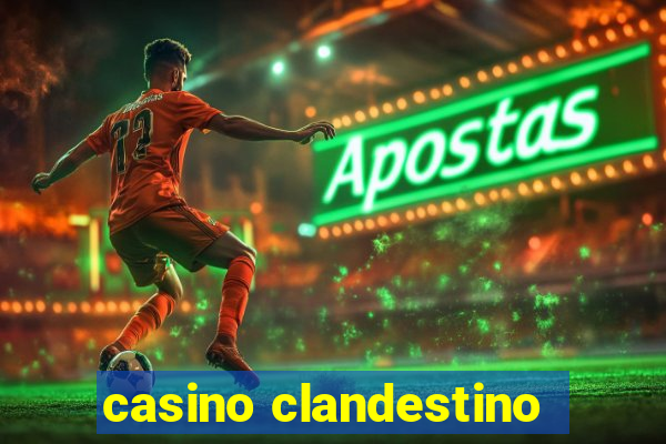 casino clandestino