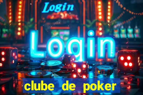 clube de poker s茫o paulo